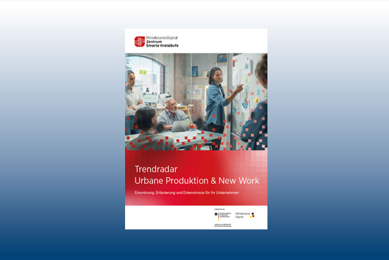 Coverbild Publikation: Trendradar Urbane Produktion und New Work
